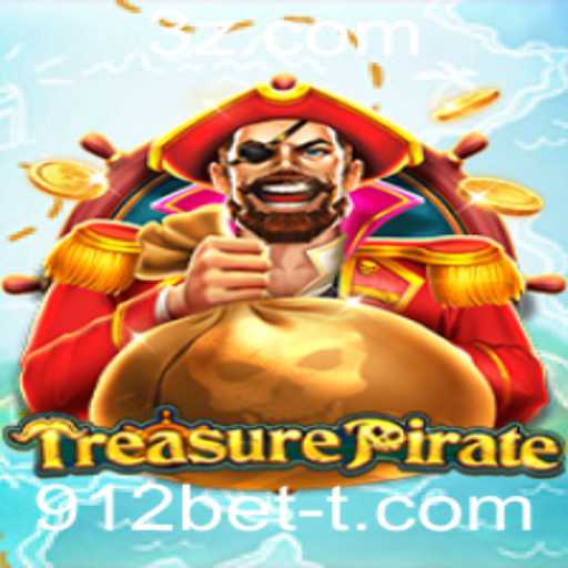 TreasurePirate: Aventuras e Estratégias no Mundo de 912bet